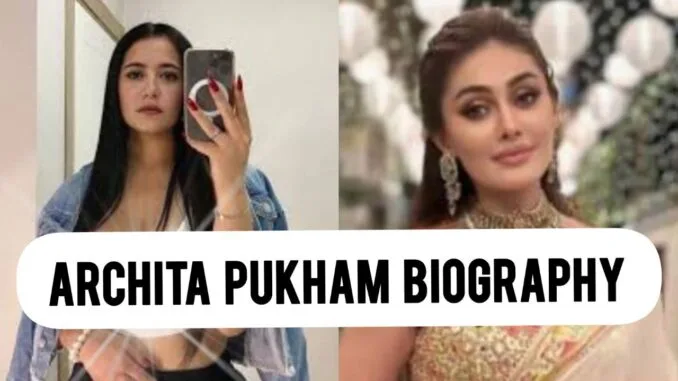 Archita Pukham Biography Archita Pukham Biography