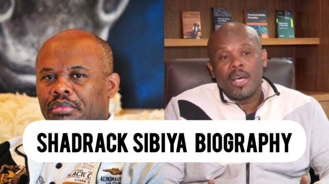Shadrack Sibiya Biography