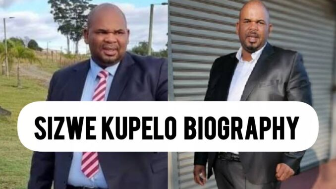 Sizwe Kupelo Biography